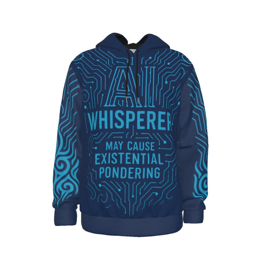 AI Whisperer  Thicken Pullover Hoodie