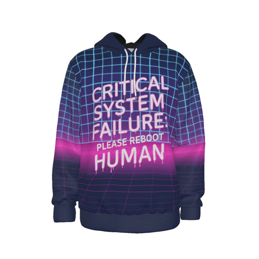 “Critical System Failure”  Hoodie